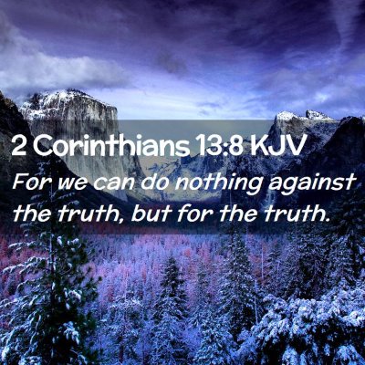 2 Corinthians 13:8 KJV Free Bible Images