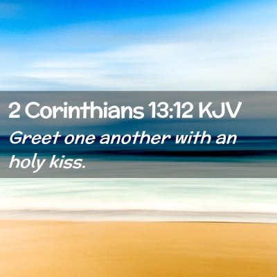 2 Corinthians 13:12 KJV Free Bible Images