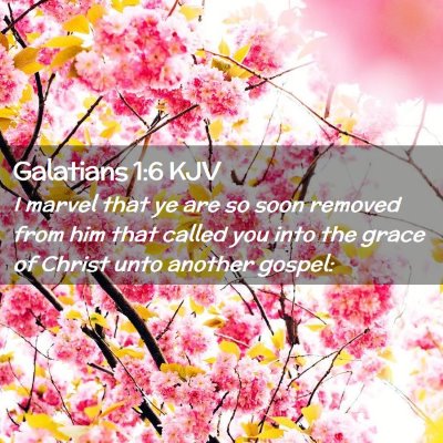 Galatians 1:6 KJV Free Bible Images