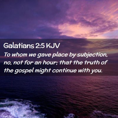 Galatians 2:5 KJV Free Bible Images