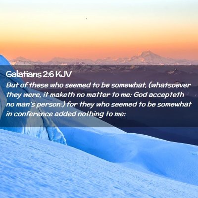 Galatians 2:6 KJV Free Bible Images