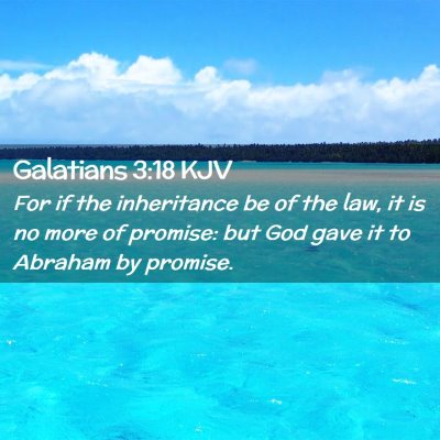 Galatians 3:18 KJV Free Bible Images