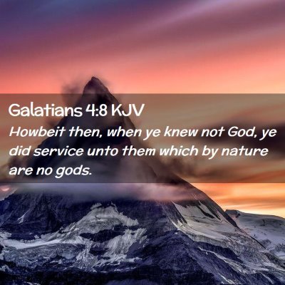 Galatians 4:8 KJV Free Bible Images