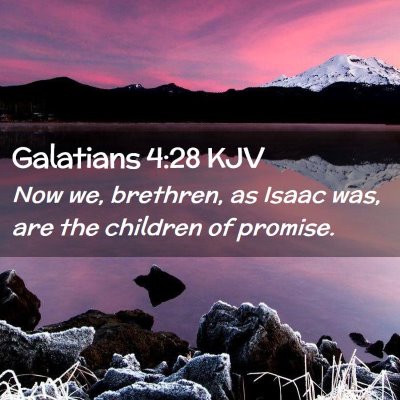 Galatians 4:28 KJV Free Bible Images