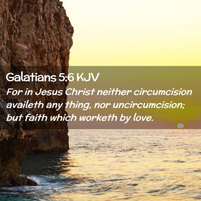 Galatians 5:6 KJV Free Bible Images