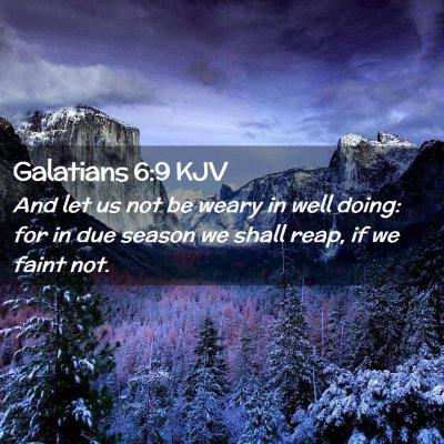 Galatians 6:9 KJV Free Bible Images