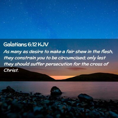 Galatians 6:12 KJV Free Bible Images