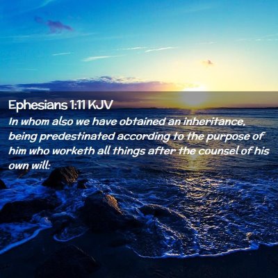 Ephesians 1:11 KJV Free Bible Images