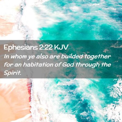 Ephesians 2:22 KJV Free Bible Images