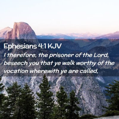 Ephesians 4:1 KJV Free Bible Images