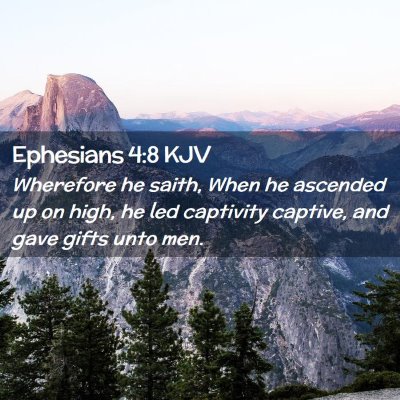 Ephesians 4:8 KJV Free Bible Images