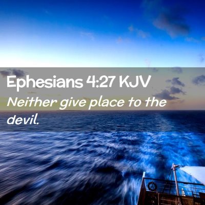 Ephesians 4:27 KJV Free Bible Images