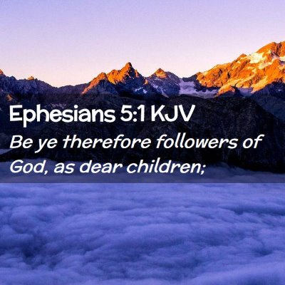 Ephesians 5:1 KJV Free Bible Images