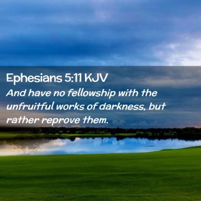 Ephesians 5:11 KJV Free Bible Images