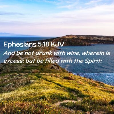 Ephesians 5:18 KJV Free Bible Images