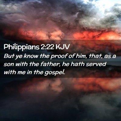 Philippians 2:22 KJV Free Bible Images