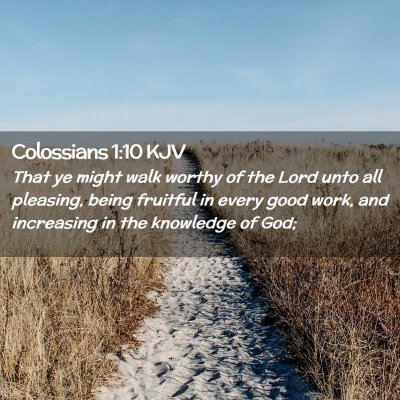 Colossians 1:10 KJV Free Bible Images