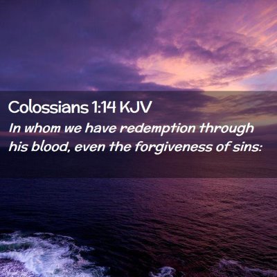 Colossians 1:14 KJV Free Bible Images