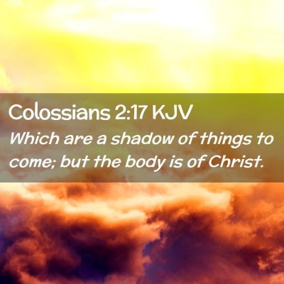 Colossians 2:17 KJV Free Bible Images