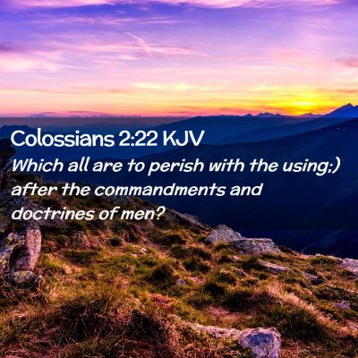 Colossians 2:22 KJV Free Bible Images