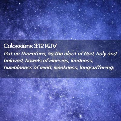 Colossians 3:12 KJV Free Bible Images