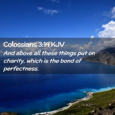 Colossians 3:14 KJV Free Bible Images