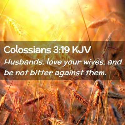 Colossians 3:19 KJV Free Bible Images