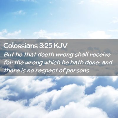 Colossians 3:25 KJV Free Bible Images