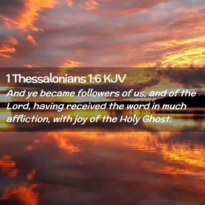 1 Thessalonians 1:6 KJV Free Bible Images