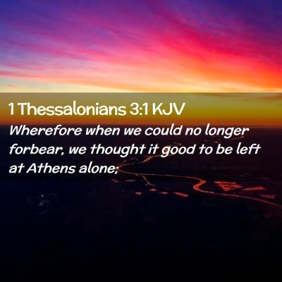 1 Thessalonians 3:1 KJV Free Bible Images