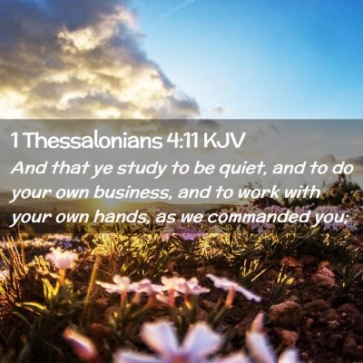 1 Thessalonians 4:11 KJV Free Bible Images