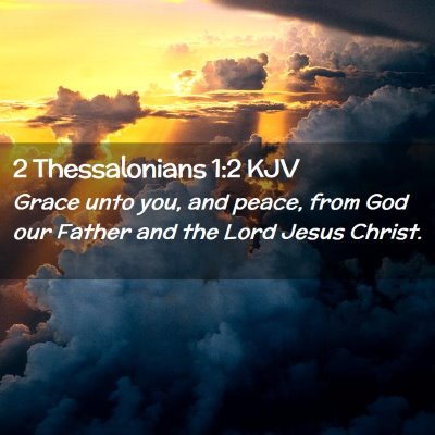 2 Thessalonians 1:2 KJV Free Bible Images