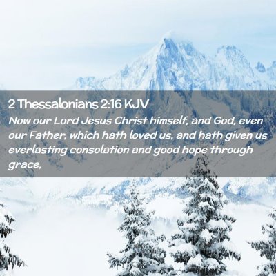 2 Thessalonians 2:16 KJV Free Bible Images