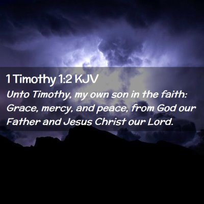 1 Timothy 1:2 KJV Free Bible Images