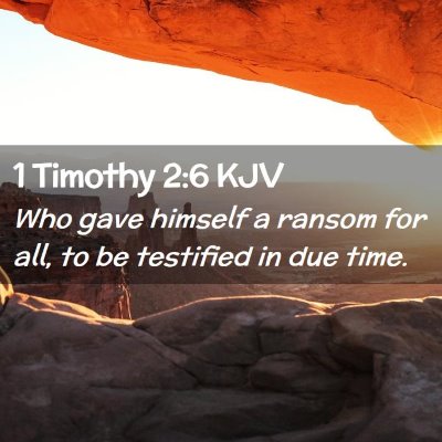 1 Timothy 2:6 KJV Free Bible Images