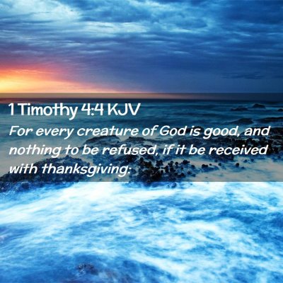 1 Timothy 4:4 KJV Free Bible Images