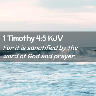 1 Timothy 4:5 KJV Free Bible Images