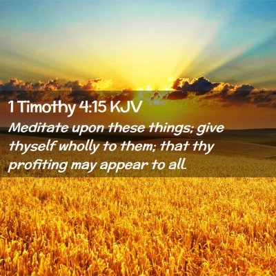 1 Timothy 4:15 KJV Free Bible Images