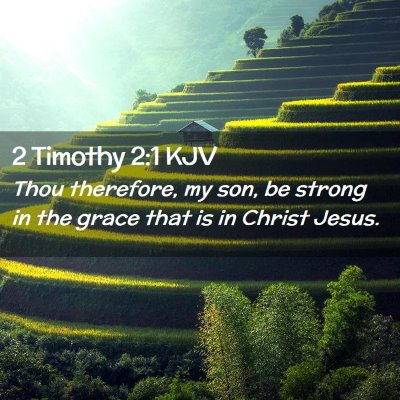 2 Timothy 2:1 KJV Free Bible Images