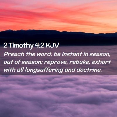 2 Timothy 4:2 KJV Free Bible Images