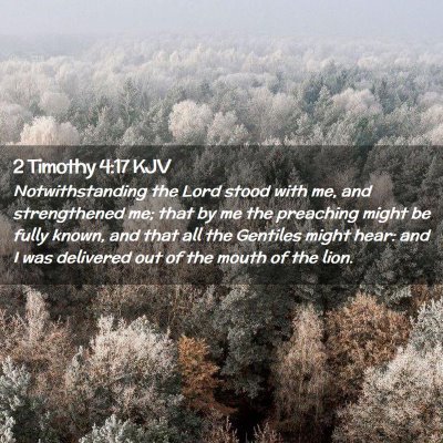 2 Timothy 4:17 KJV Free Bible Images