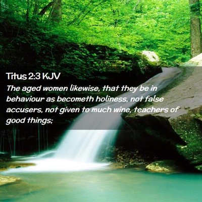 Titus 2:3 KJV Free Bible Images