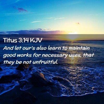 Titus 3:14 KJV Free Bible Images