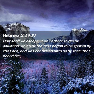 Hebrews 2:3 KJV Free Bible Images