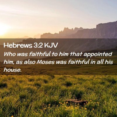 Hebrews 3:2 KJV Free Bible Images