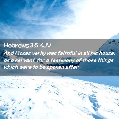 Hebrews 3:5 KJV Free Bible Images