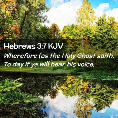 Hebrews 3:7 KJV Free Bible Images