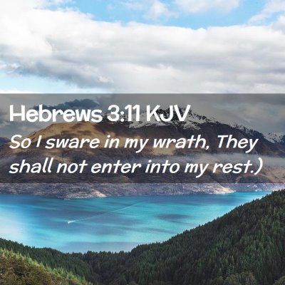 Hebrews 3:11 KJV Free Bible Images