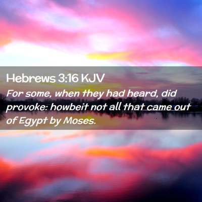 Hebrews 3:16 KJV Free Bible Images