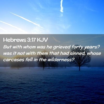 Hebrews 3:17 KJV Free Bible Images